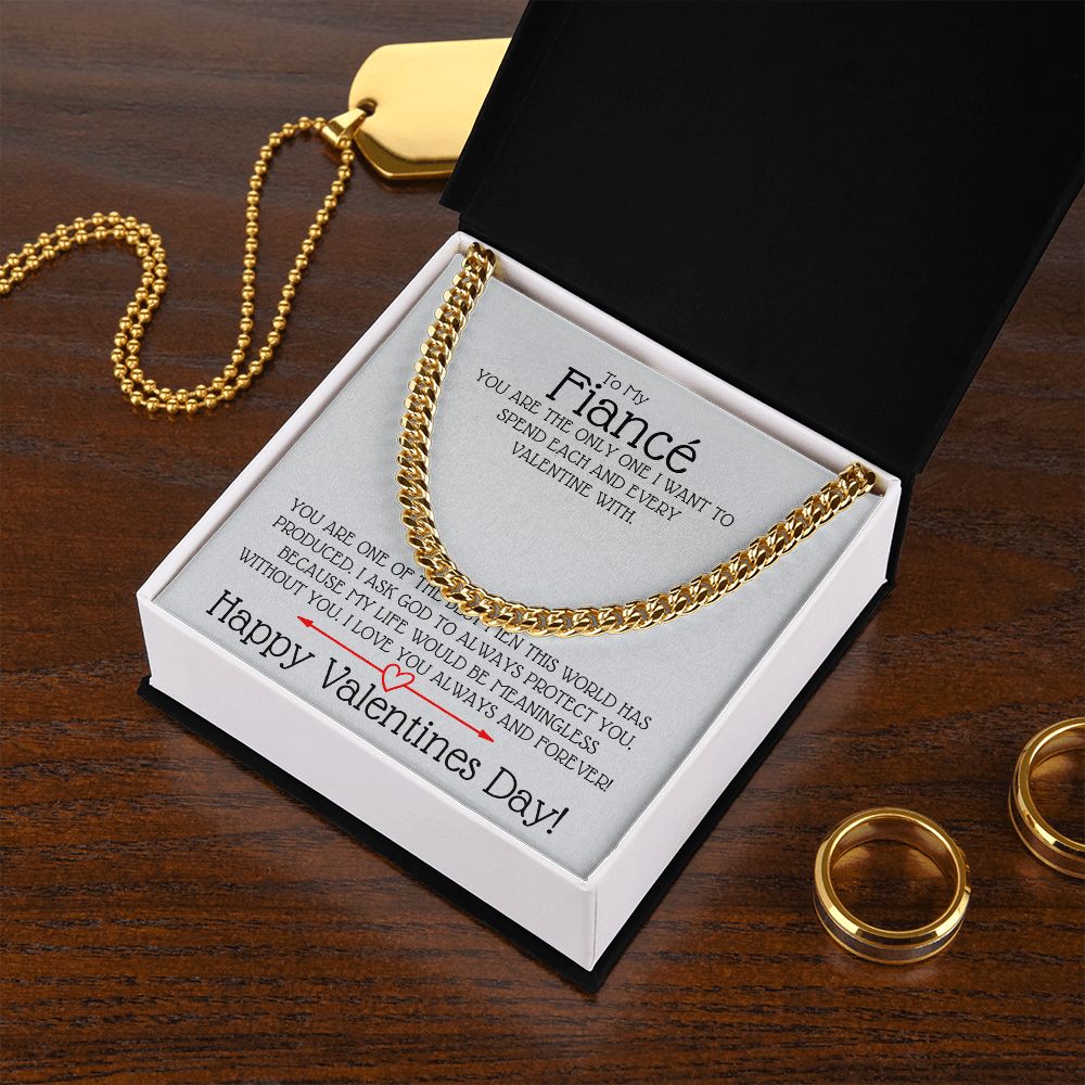 TO MY FIANCE | VALENTINES | CUBAN LINK CHAIN