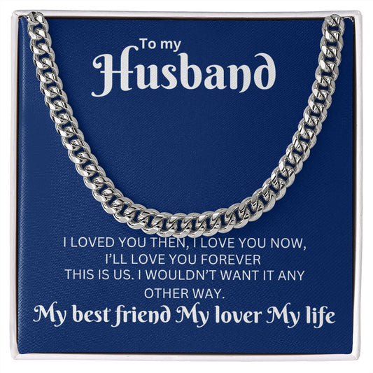 TO MY HUSBAND | CUBAN LINK CHAIN My Best Friend