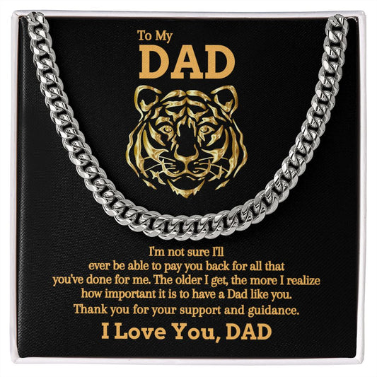 TO MY DAD | CUBAN LINK CHAIN TIGER