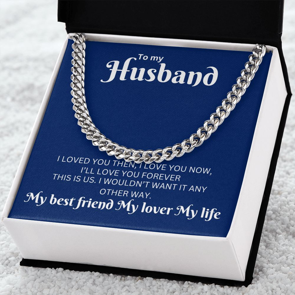 TO MY HUSBAND | CUBAN LINK CHAIN My Best Friend