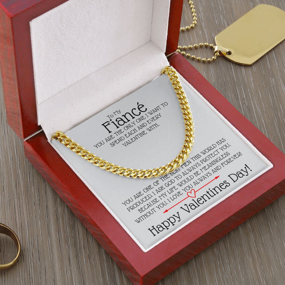 TO MY FIANCE | VALENTINES | CUBAN LINK CHAIN