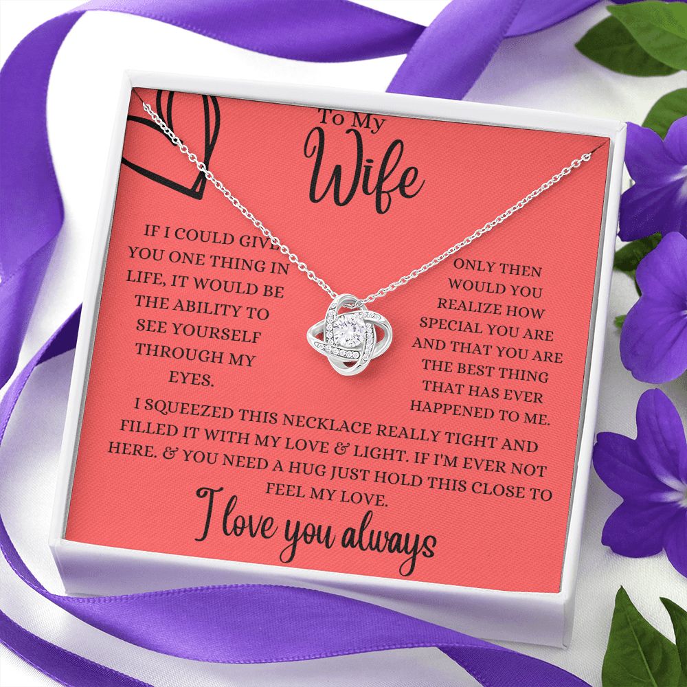 TO MY WIFE | LOVE KNOT NECKLACE HOLD ME CLOSE