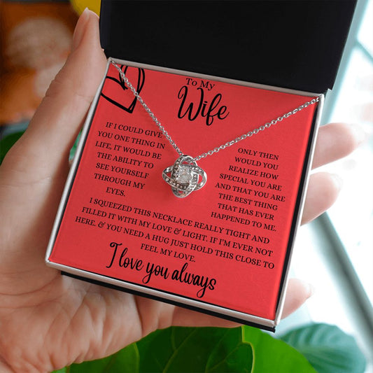 TO MY WIFE | LOVE KNOT NECKLACE HOLD ME CLOSE