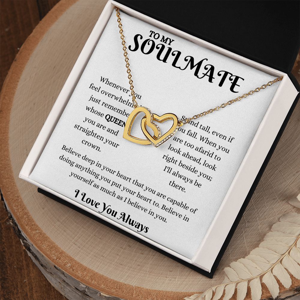 TO MY SOULMATE | INTERLOCKING HEARTS NECKLACE Whenever you feel overwhelmed
